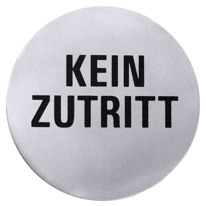 Hinweis-Türsymbol KEIN ZUTRITT, Edelstahl, selbstklebend, D: 7,5 cm